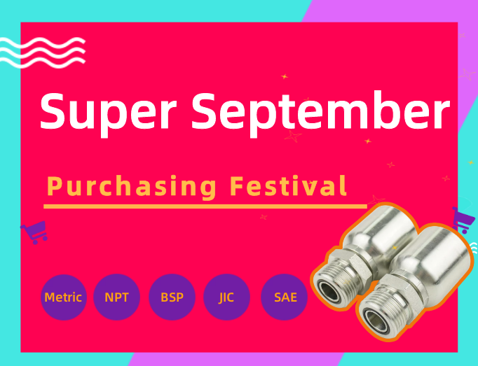 Super September Purchasing festival, equip your construction machinery with fitting